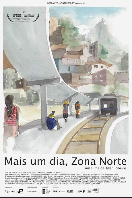 Mais Um Dia, Zona Norte